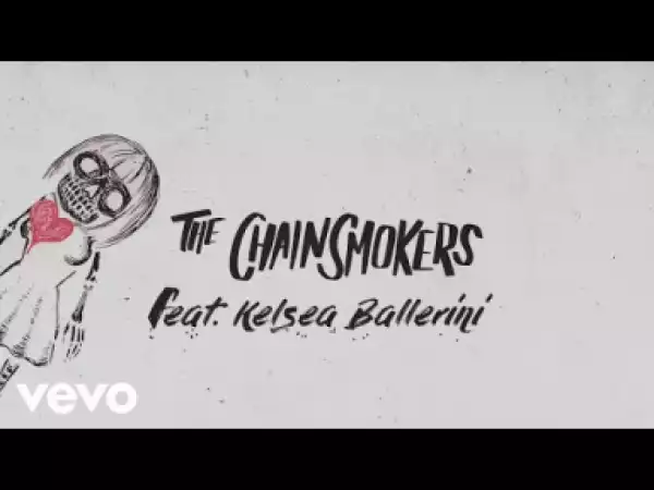 The Chainsmokers - This Feeling ft. Kelsea Ballerini